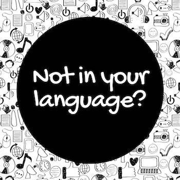 Not in your language graphic